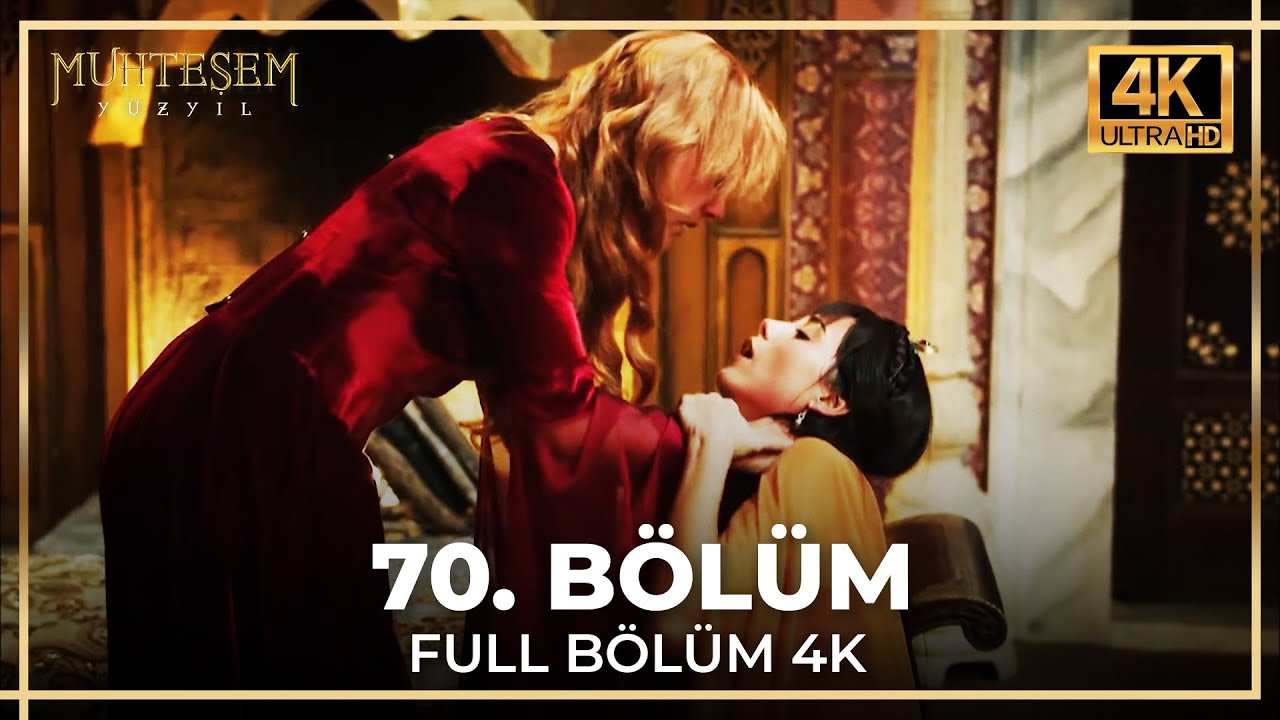 Muhteşem Y&uuml;zyıl 70. B&ouml;l&uuml;m (4K)