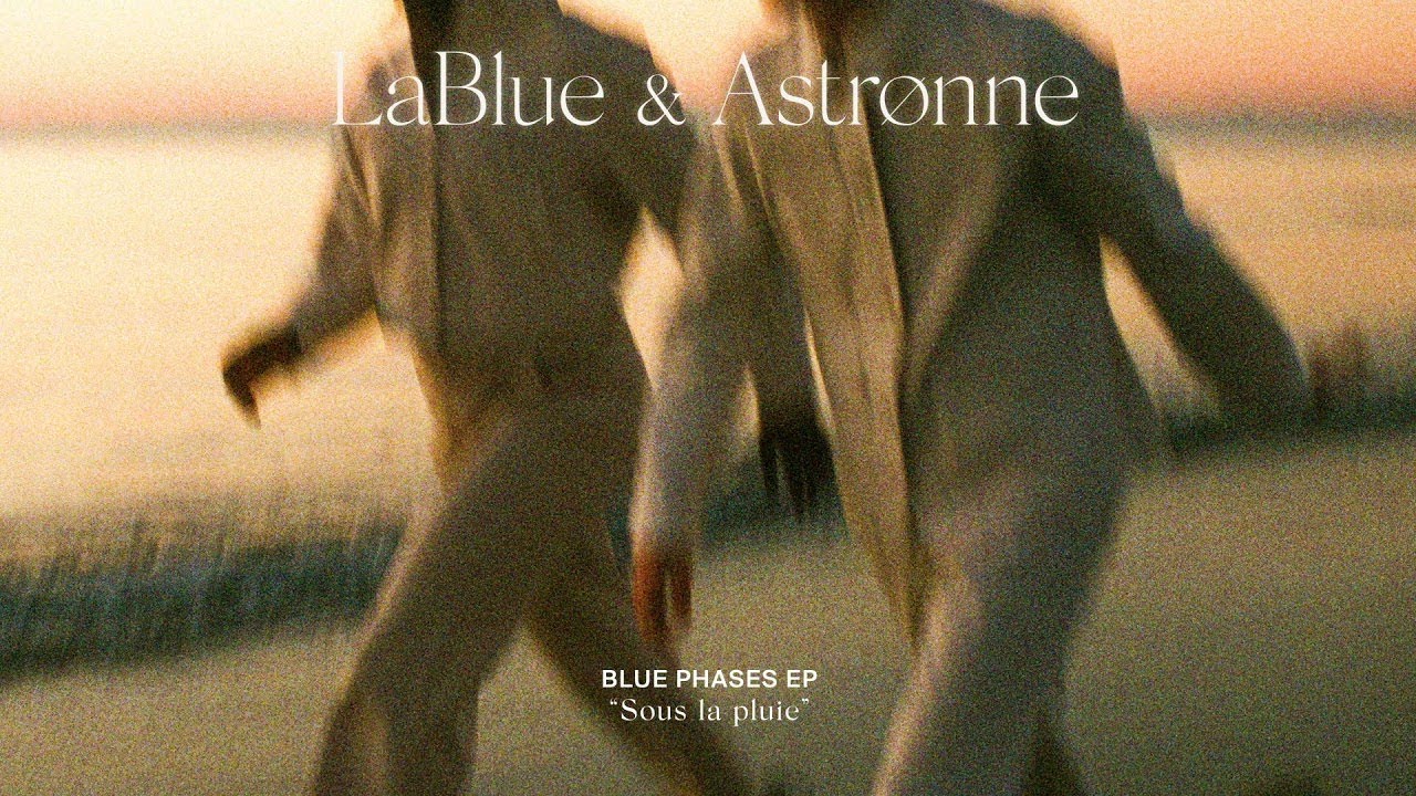 LaBlue & Astr&oslash;nne - Sous la pluie