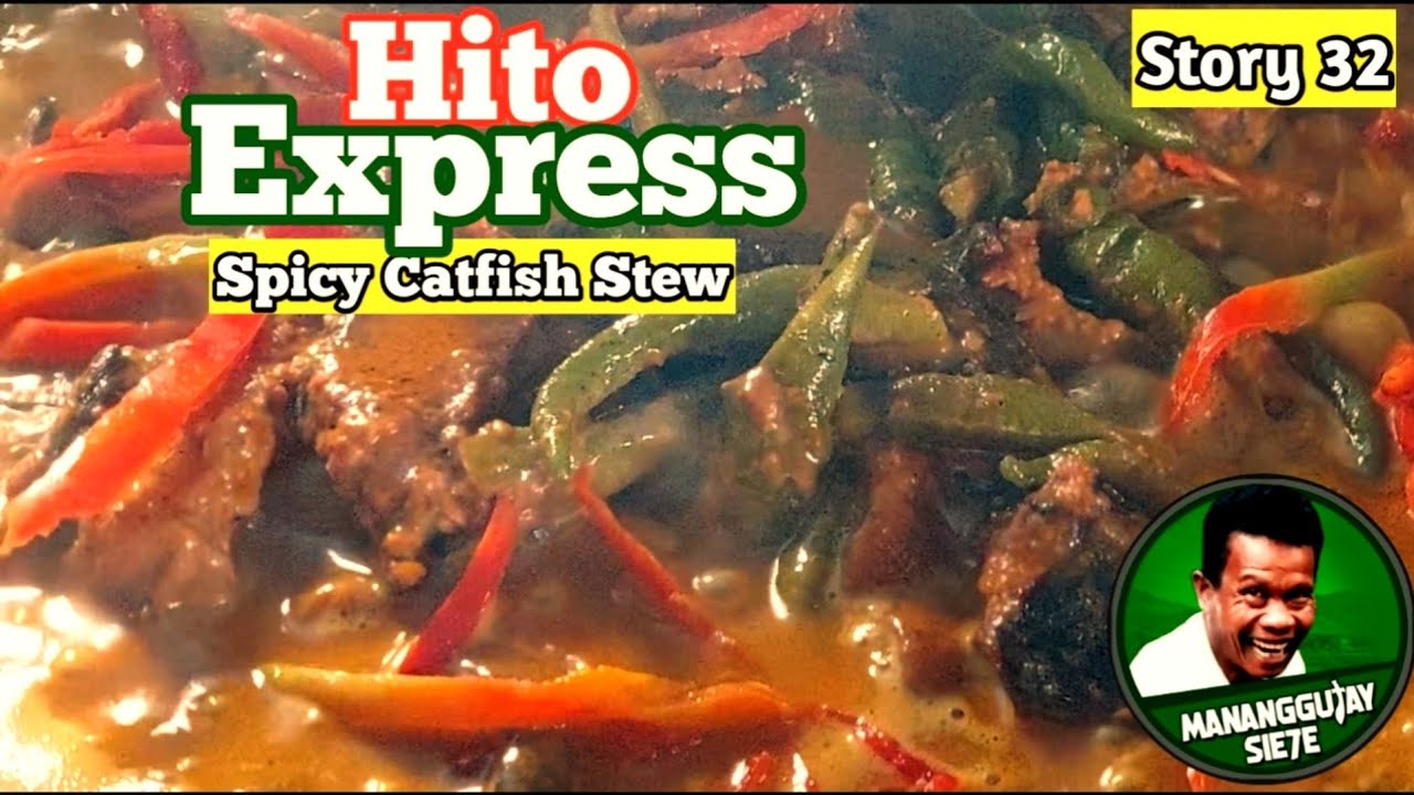 Hito Express || Spicy CatFish Stew || Simple Life in Province