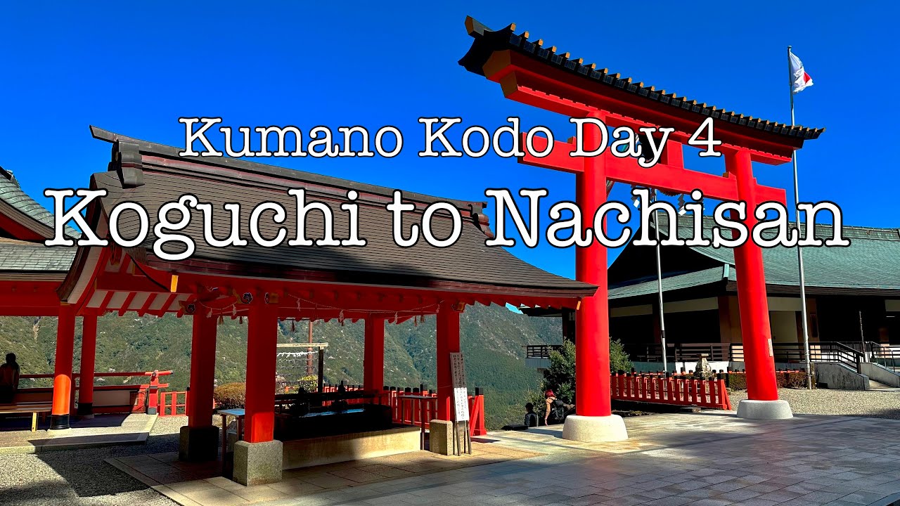 Solo Hiking Kumano Kodo Day 4 - Koguchi to Nachisan - Japan Adventure Travel 4K HDR