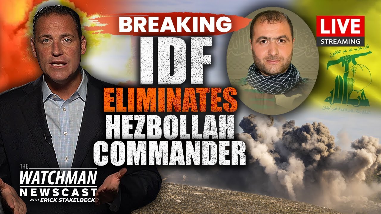 IDF Kills Hezbollah Commander; Rockets POUND Israel&rsquo;s Golan Heights | Watchman Newscast LIVE