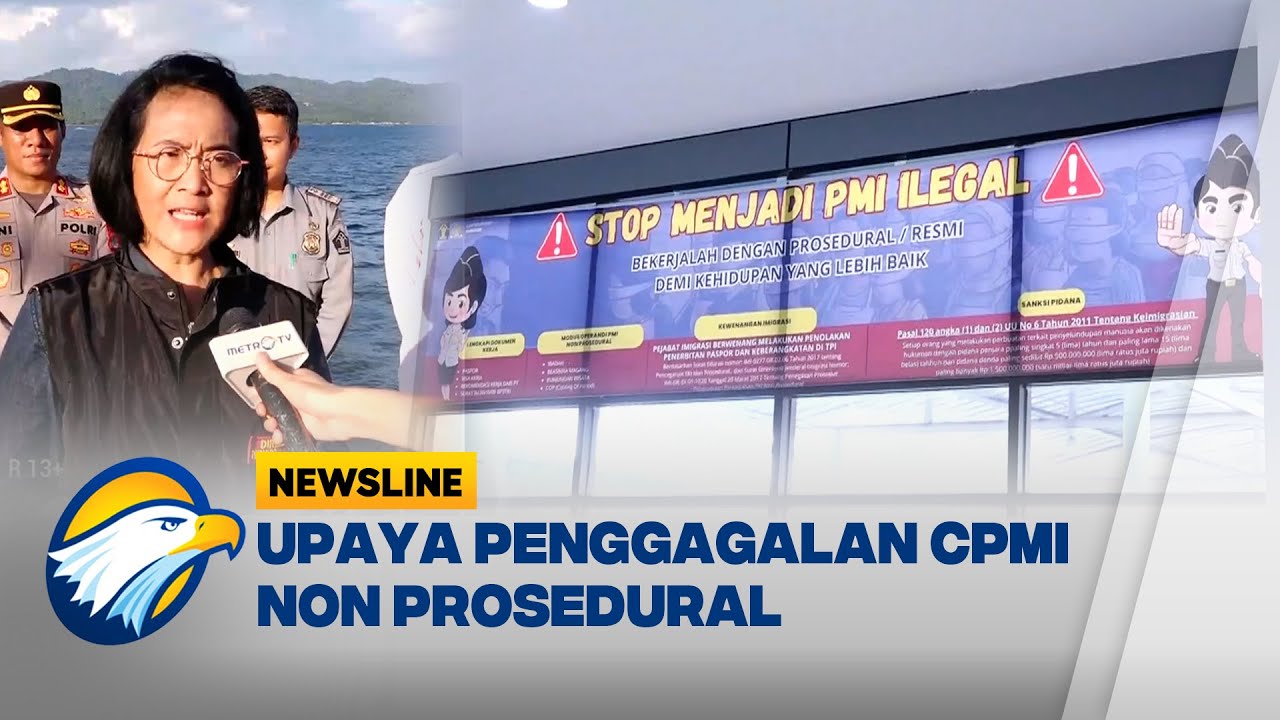 Upaya Penggagalan CPMI Non Prosedural di Nunukan [Newsline]
