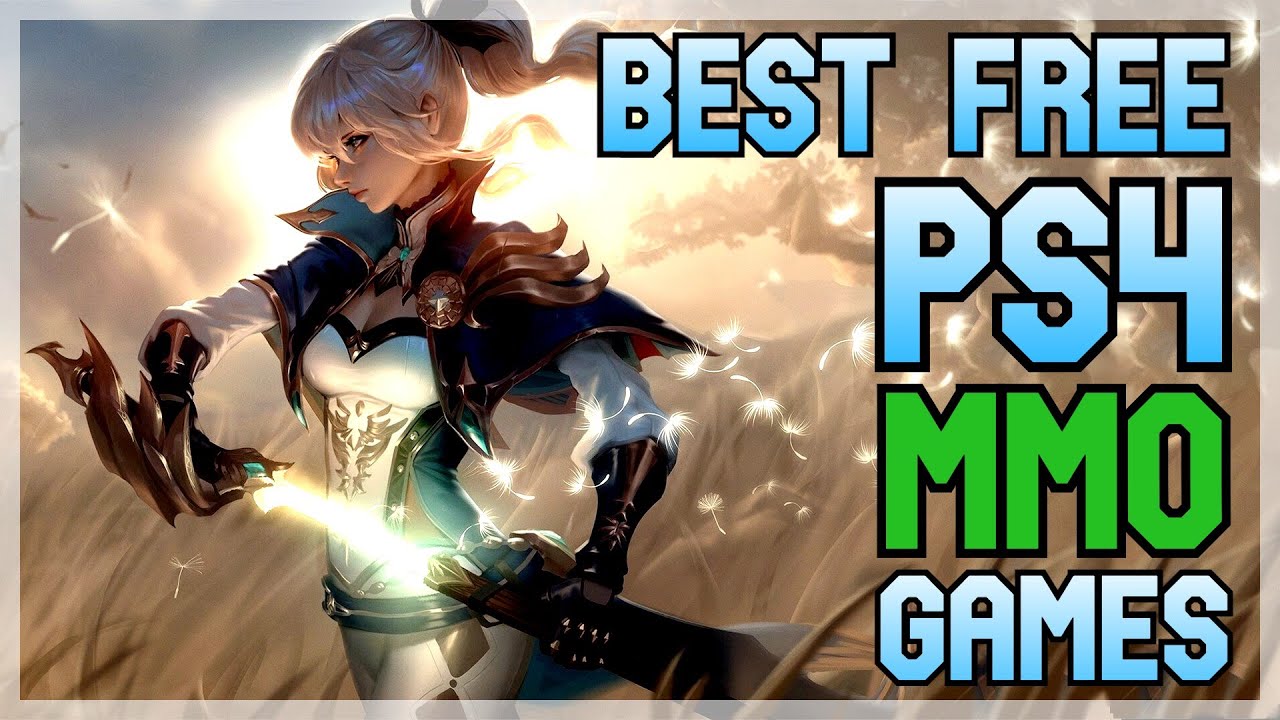 Best Free PS4 MMO Games - 2023