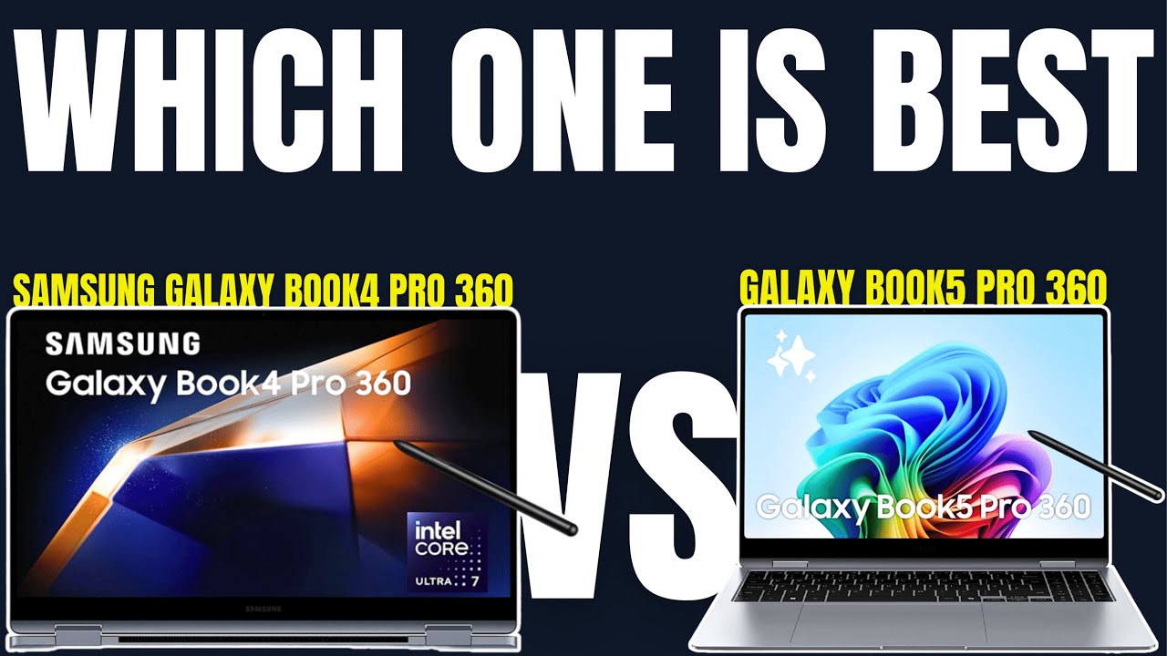 Galaxy Book 5 Pro 360 vs Galaxy Book 4 Pro 360 🔥