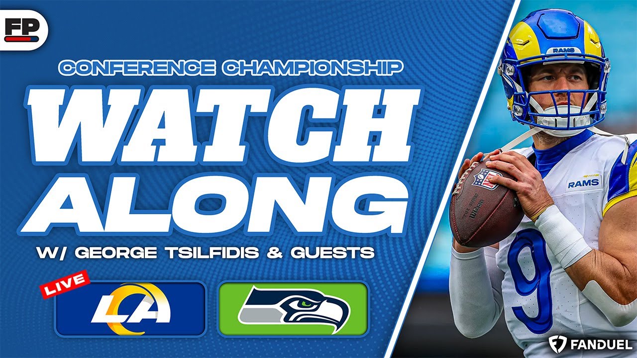 Los Angeles Rams vs Seattle Seahawks - NFC Championship Watch Along | Presented By FanDuel
