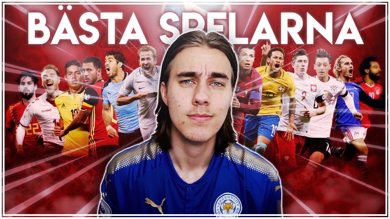 DE BÄSTA SPELARNA FRÅN VARJE LAND I VM 2018!