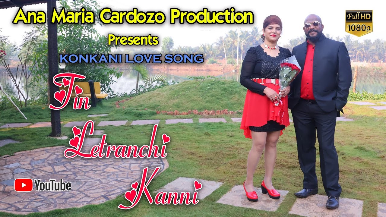 New Konkani Love Song / Tin Letranchi Kanni / Ana Maria Cardozo