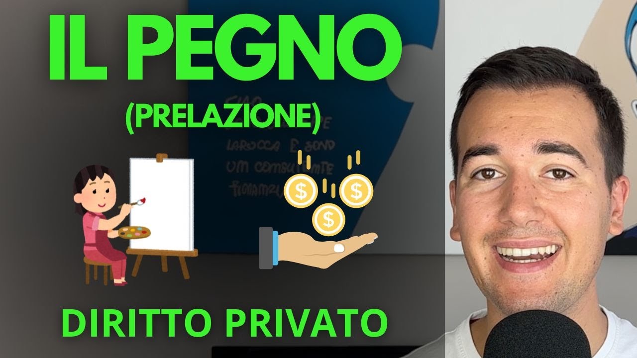 IL PEGNO 1/3 - Diritto Privato in 3 minuti
