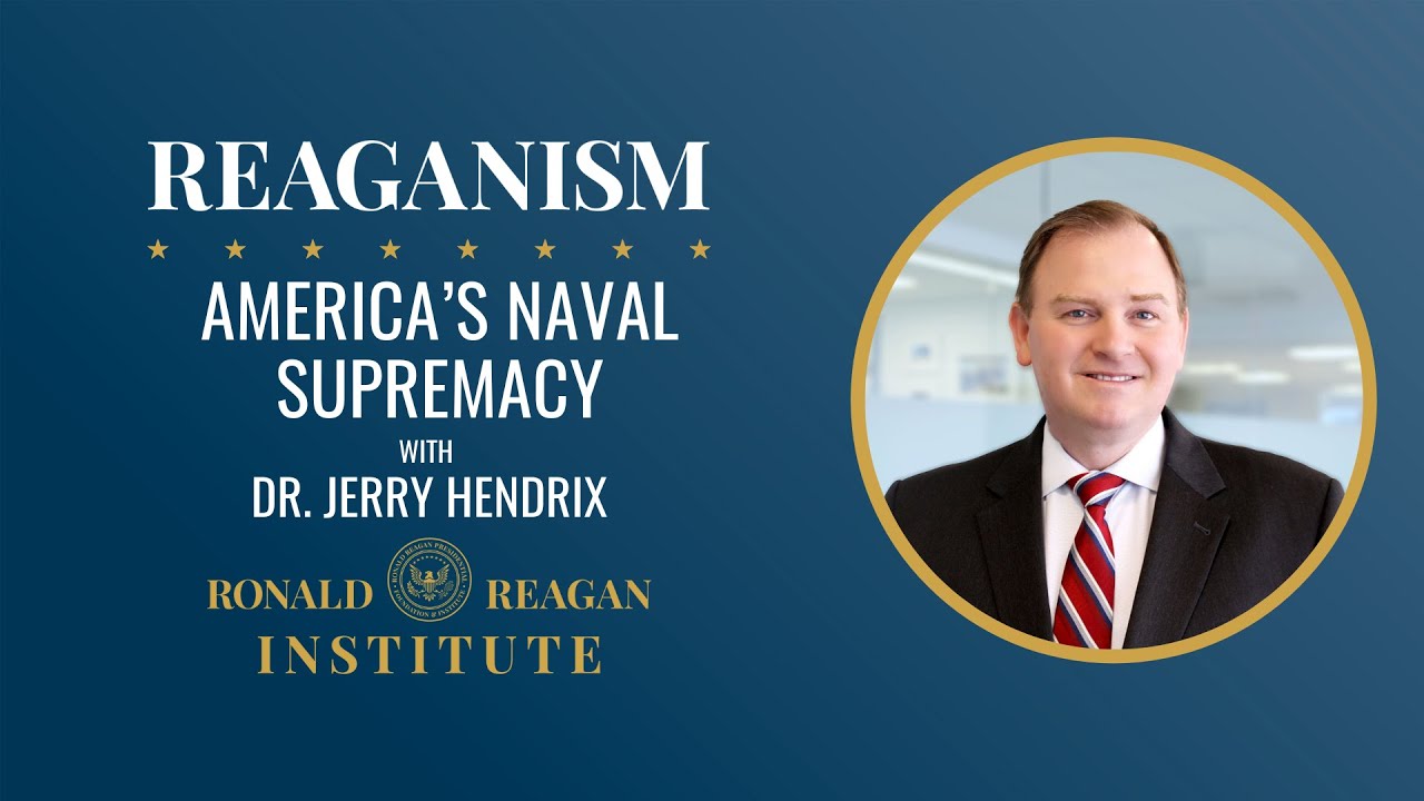 America’s Naval Supremacy in the Indo-Pacific with Dr. Jerry Hendrix
