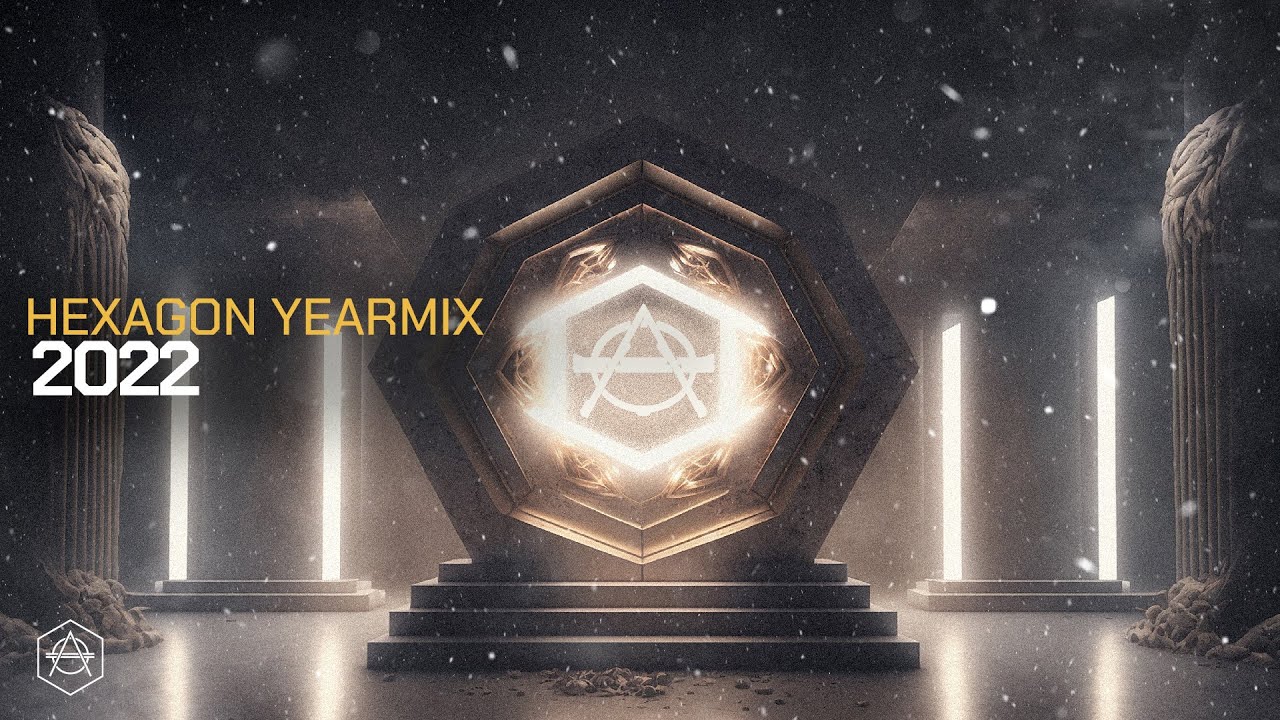 HEXAGON Yearmix 2022 (Official Mix)