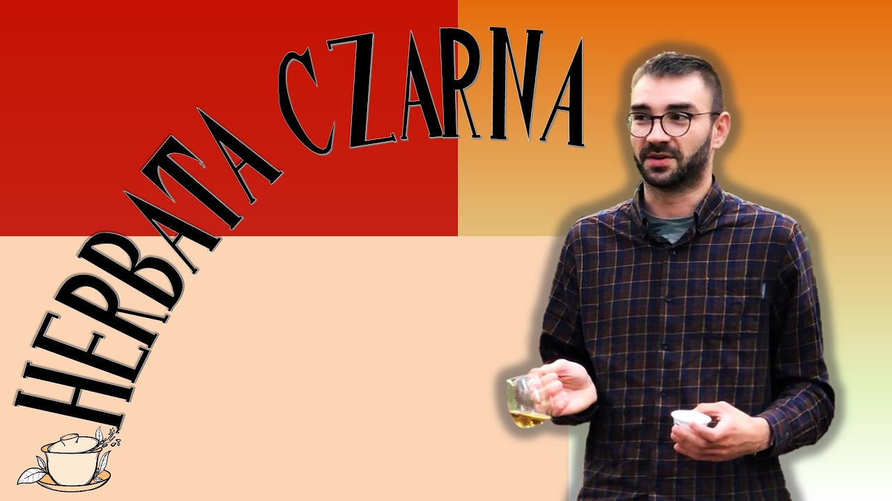 Czym jest Czarna Herbata?