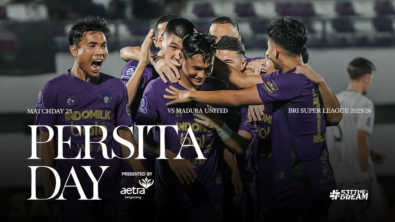 TIGA POIN PENTING SEBELUM JEDA | PERSITA DAY VS MADURA UNITED