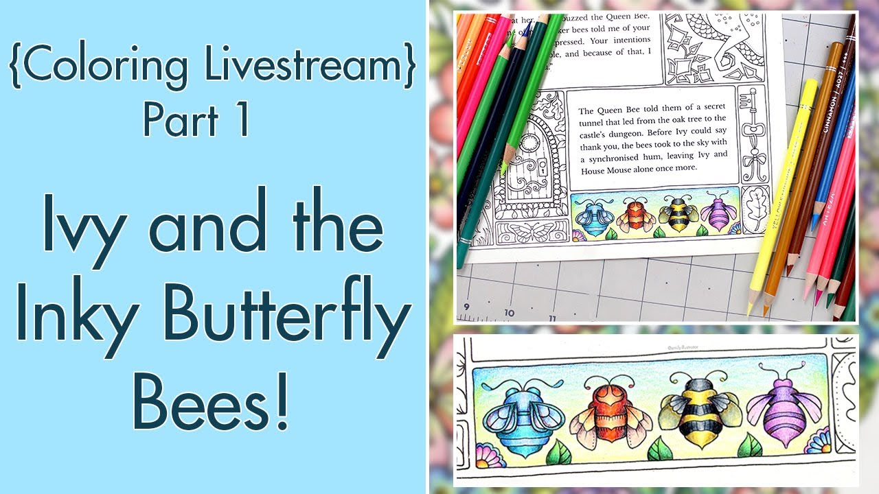 {LIVESTREAM} Ivy and the Inky Butterfly, Part 1