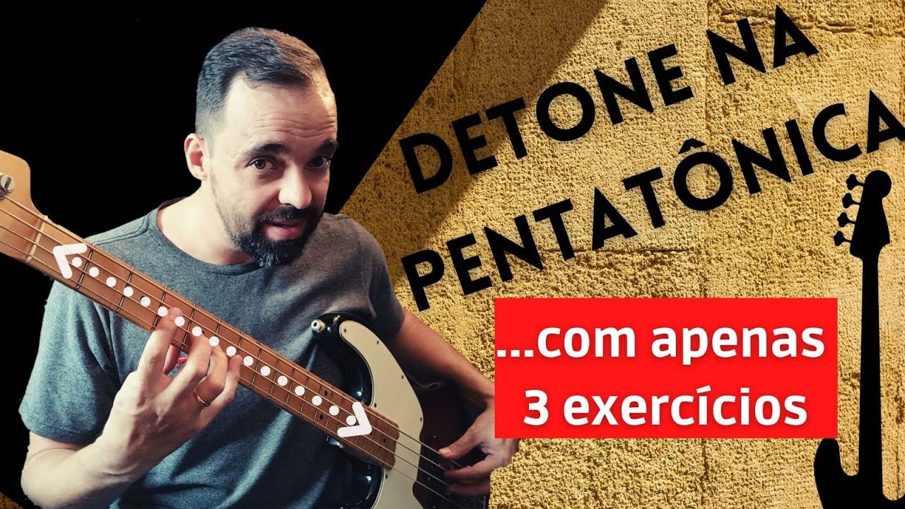 Como DOMINAR o Braço do Contrabaixo na Pentatônica .