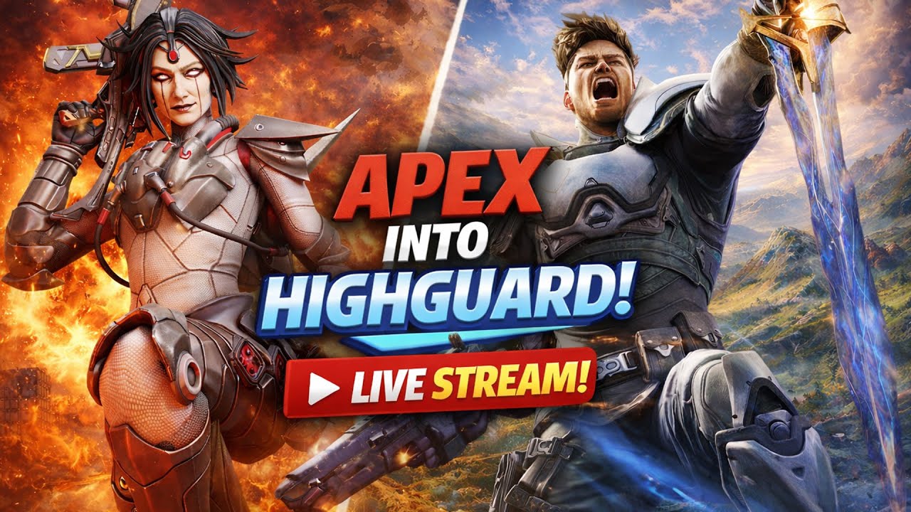 Apex into NEW Game Highguard! - LIVE STREAM