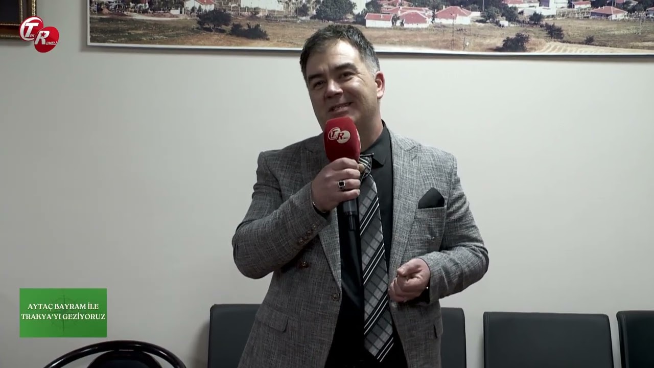 Ayta&ccedil; Bayram ile Trakya'yı Geziyoruz 1.B&ouml;l&uuml;m