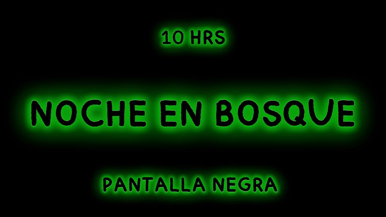 SONIDOS DEL BOSQUE DE NOCHE, 10HRS DE SONIDOS PARA DORMIR BIEN Y PROFUNDO, ELIMINA EL INSOMNIO