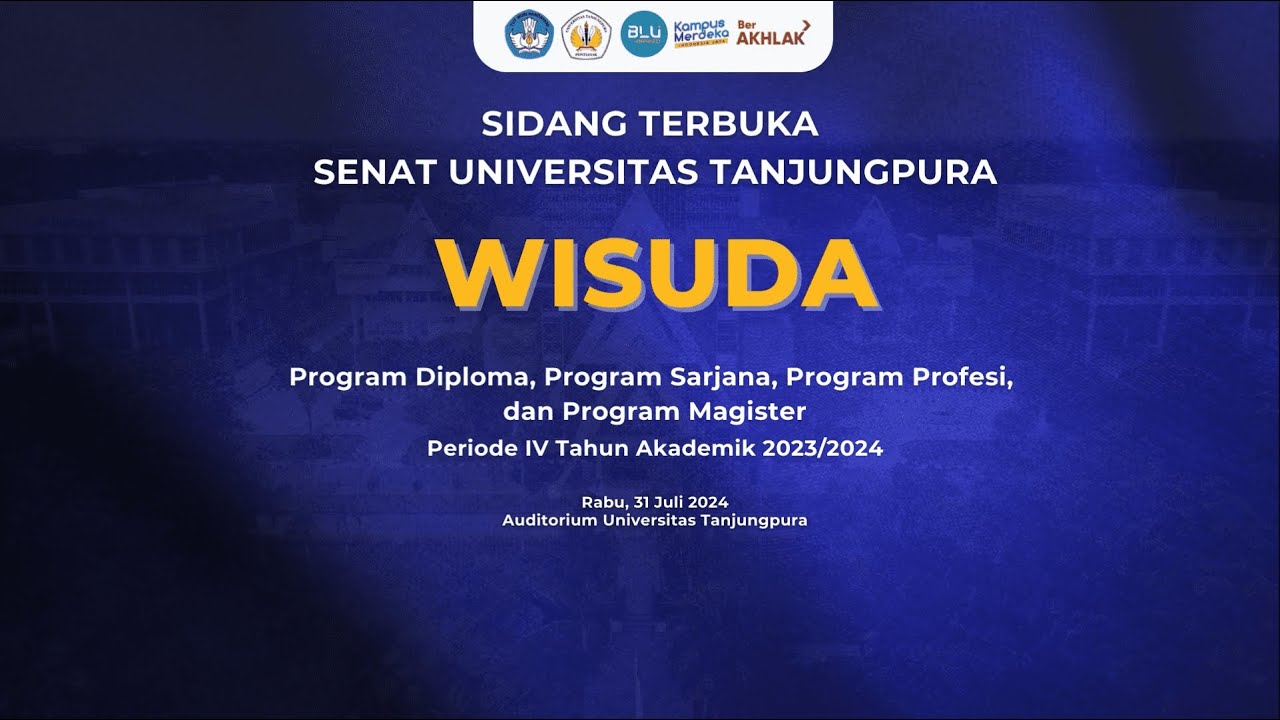 Wisuda Periode IV 2023/2024 | Universitas Tanjungpura