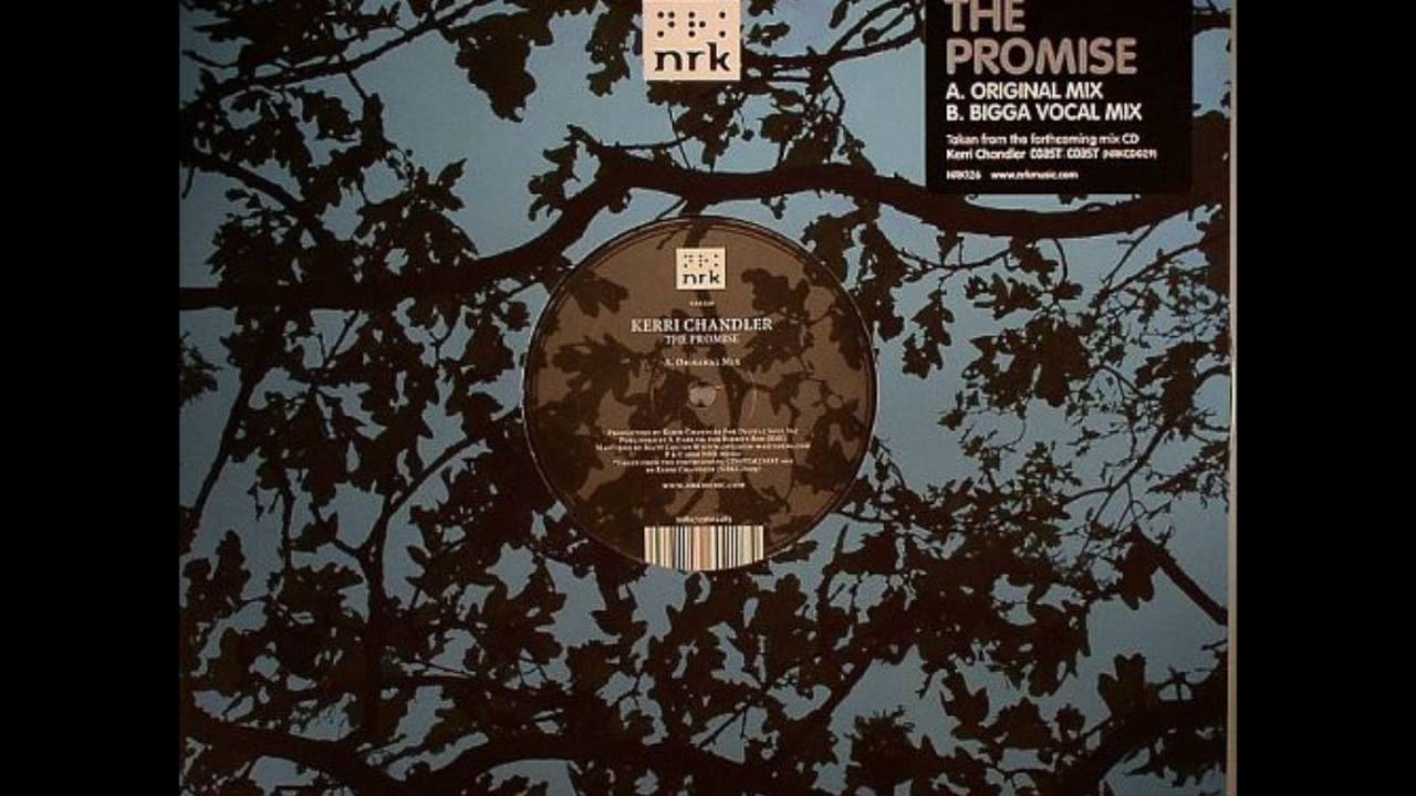 Kerri Chandler - The Promise
