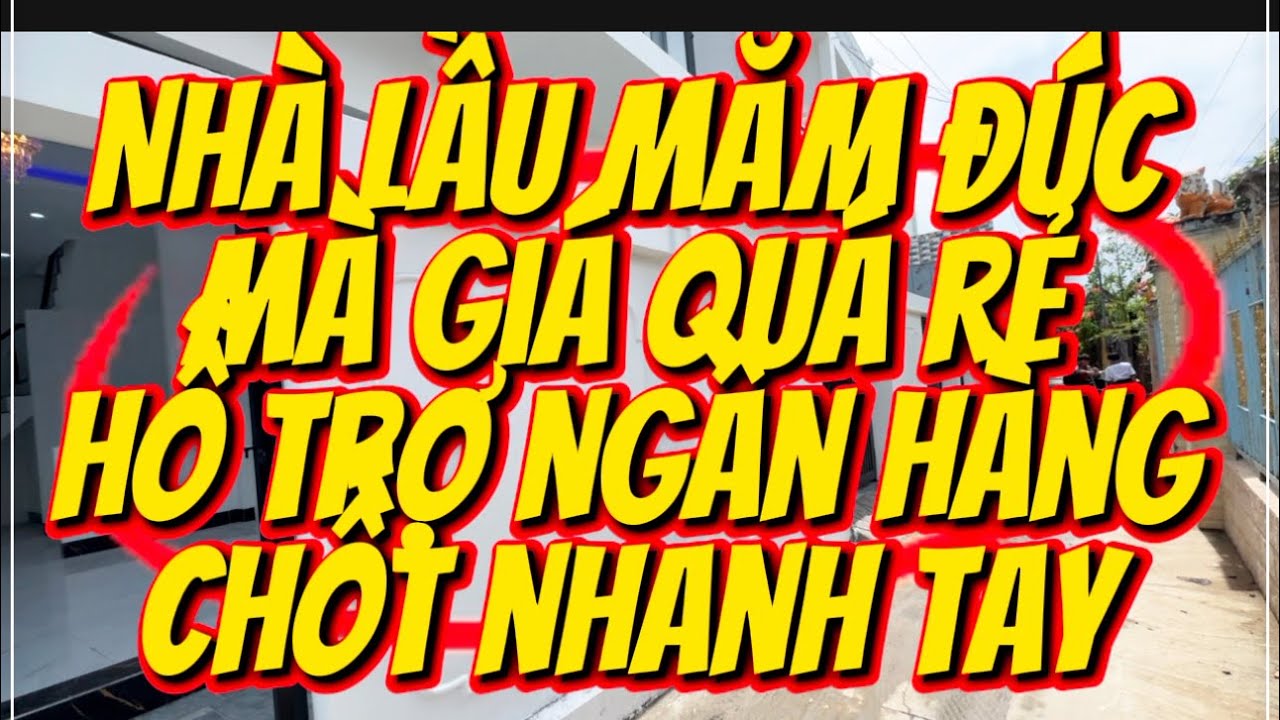 Tập 194 Căn nhà lầu mâm đúc giá rẻ ở vĩnh long