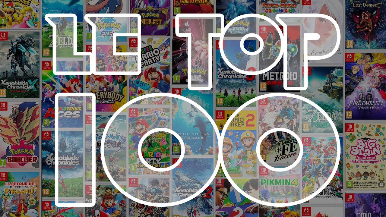 Le TOP 100 des meilleurs jeux Nintendo de la Switch !