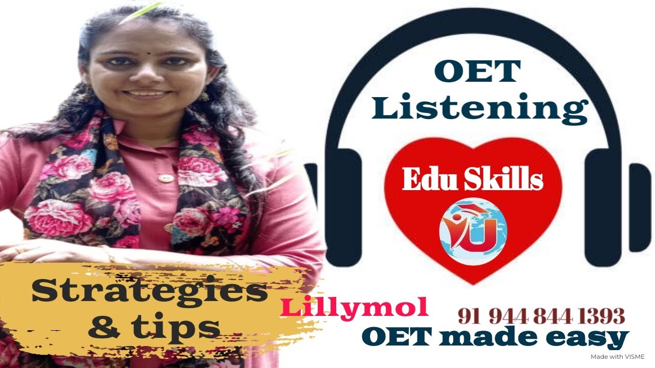 Edu Skills   Listening Part -  B   By: Lilly mol   Fall in LOVE with OET 2.0