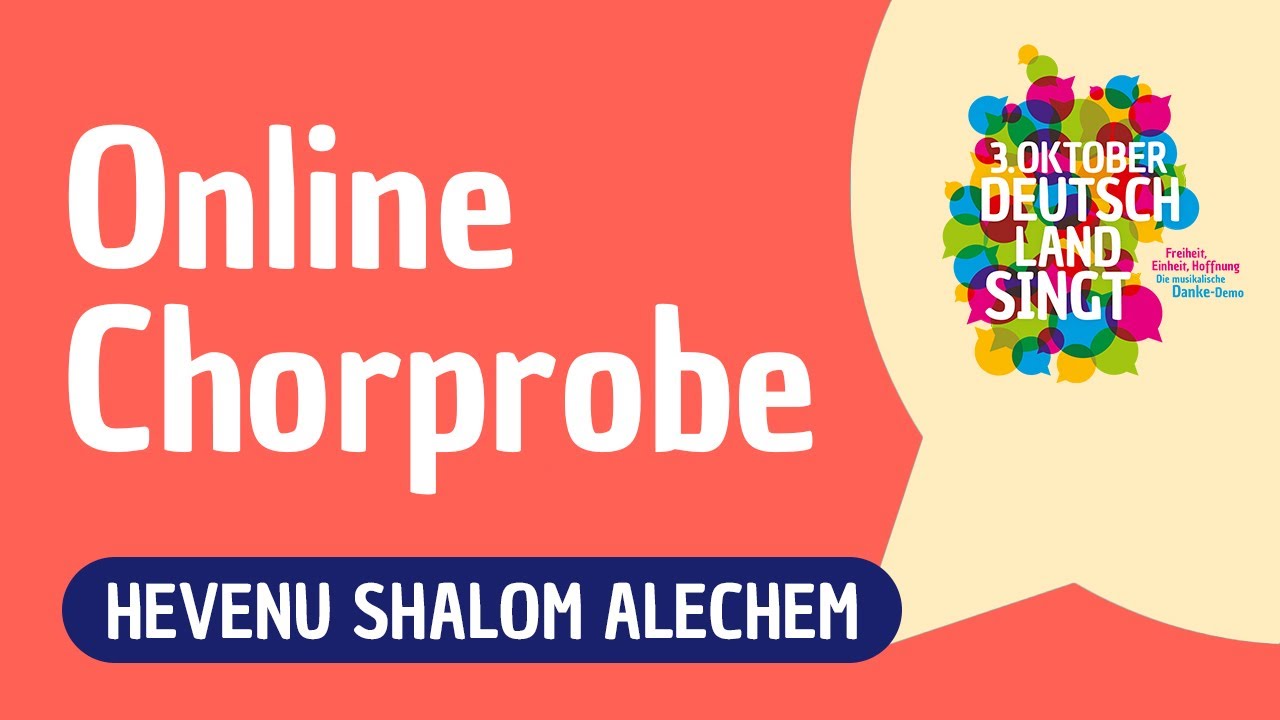 Online-Chorprobe 2021 | Hevenu Shalom Alechem