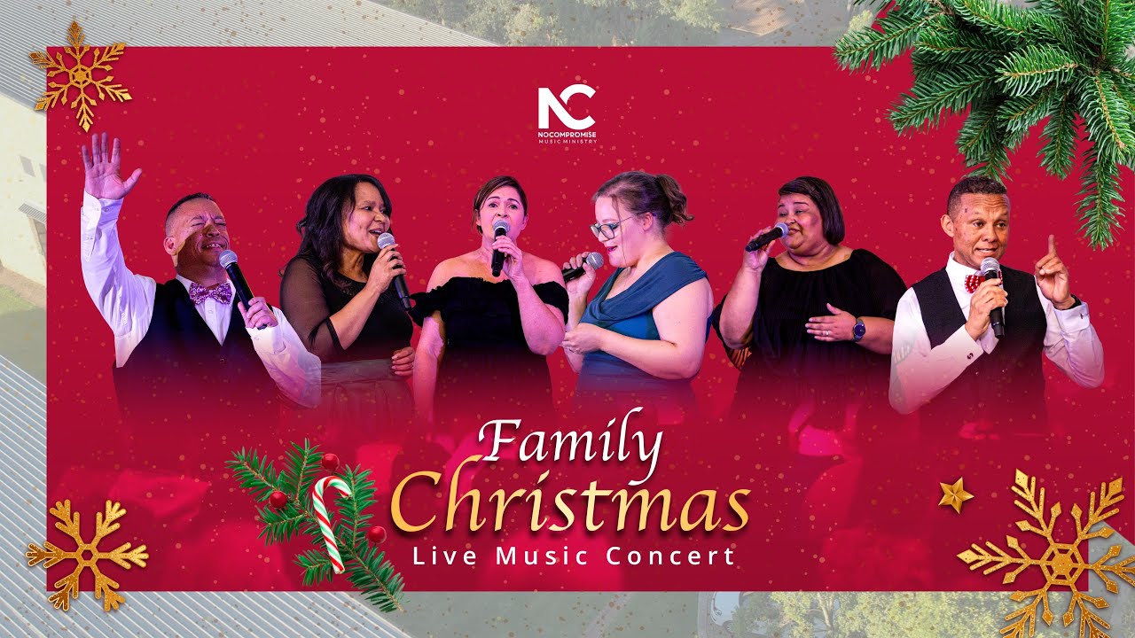 Family Christmas Live Music Concert  | No Compromise Music Ministry