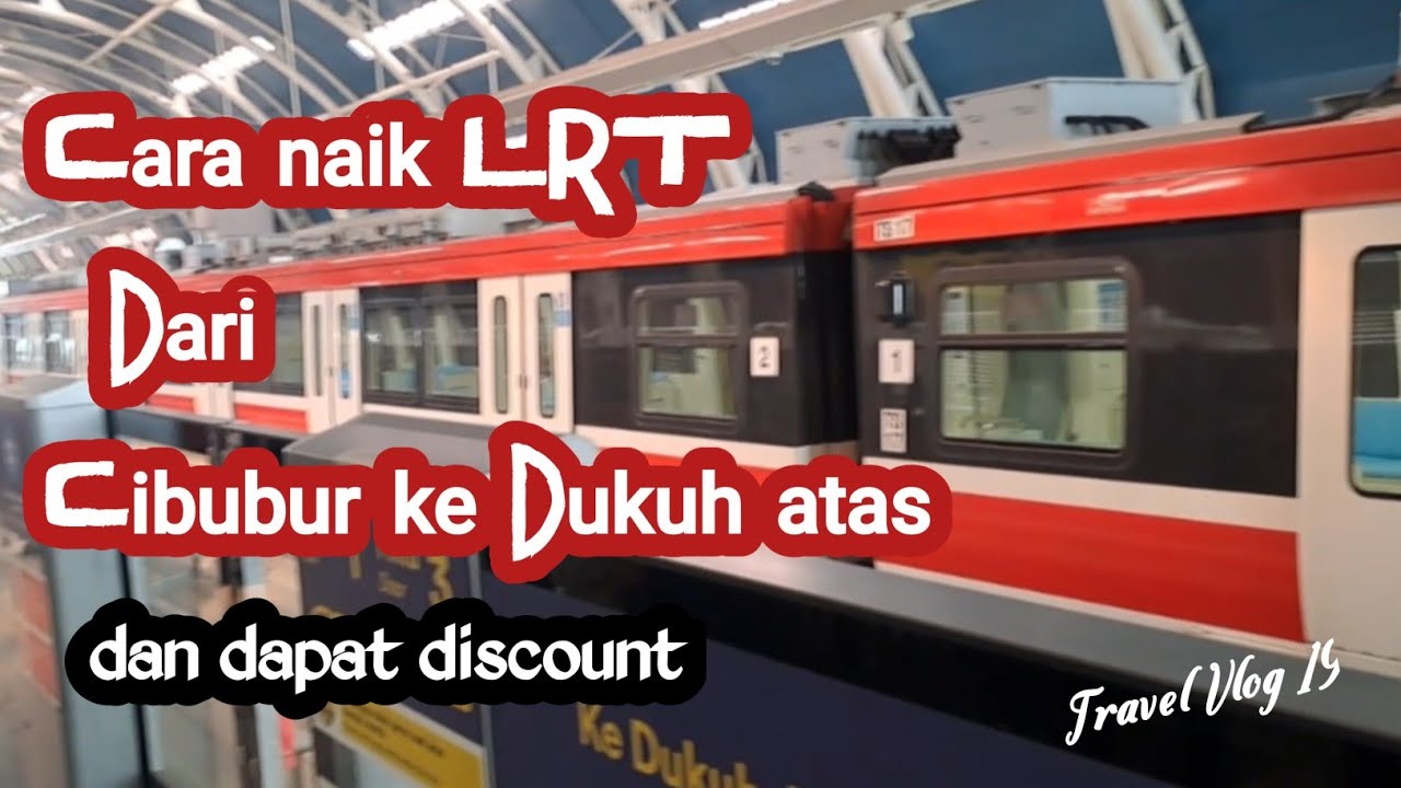 Cara naik LRT Dari Stasiun Harjamukti ke Dukuh Atas Pertama kali | first Time