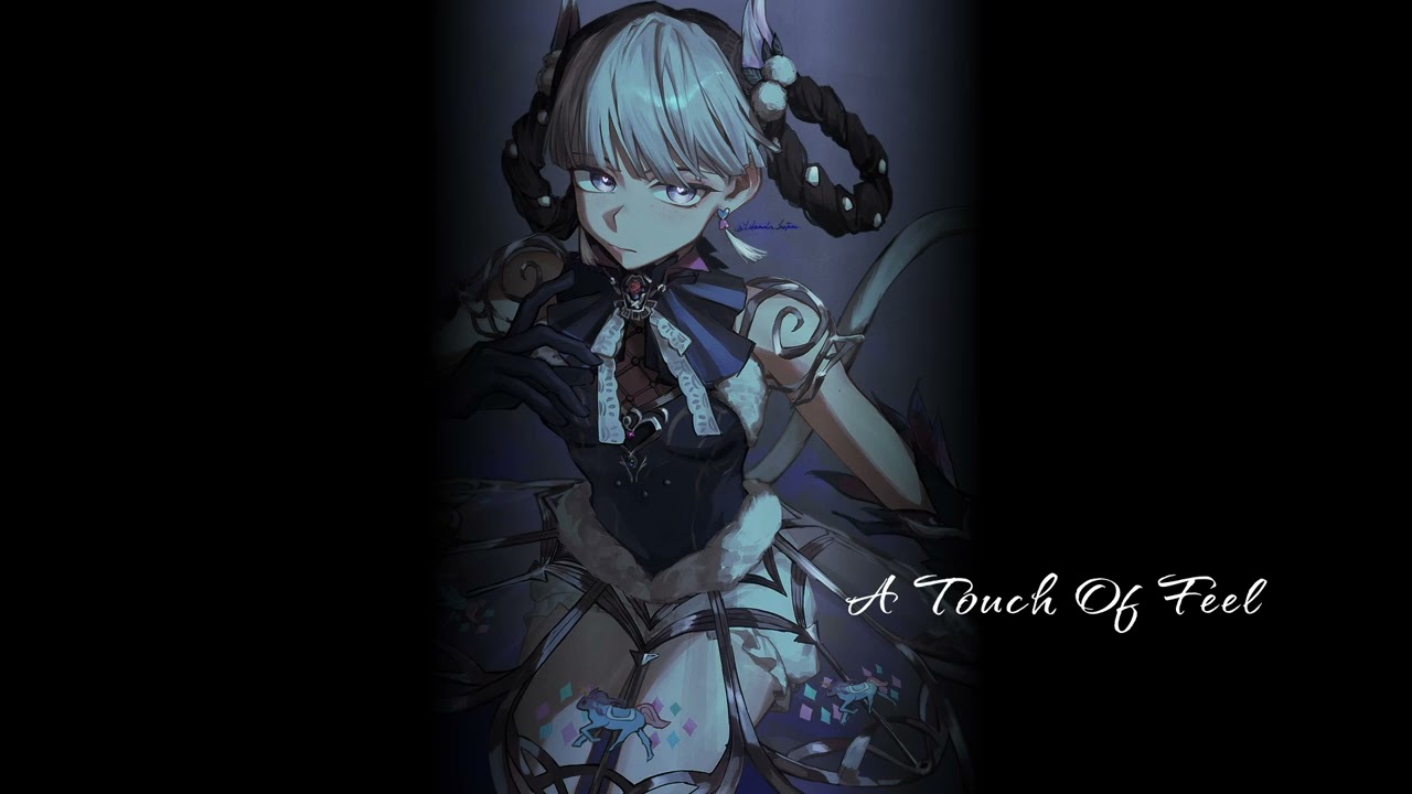 A Touch Of Feel (Zyph0)