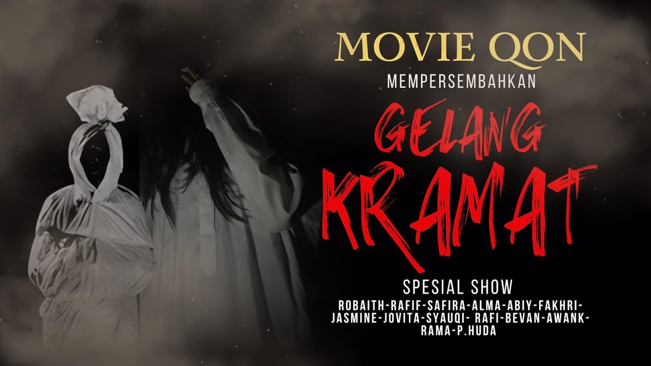 GELANG KRAMAT || MOVQON