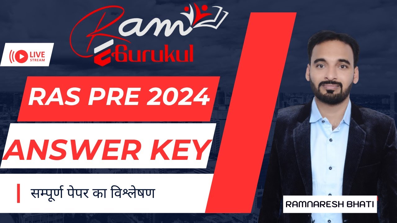 RAS Pre 2024 Paper Solution | RAS Pre 2024 Answer Key | Ram E Gurukul | By Ramnaresh Bhati