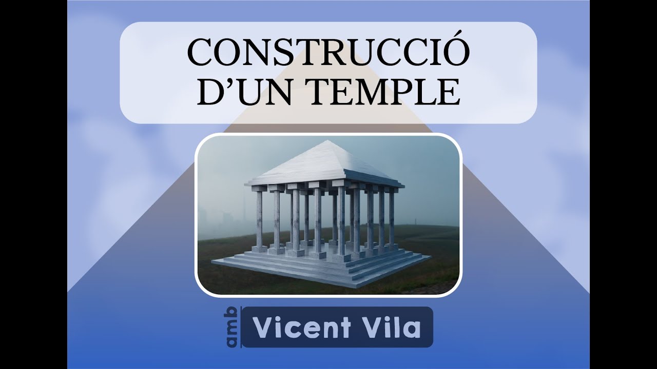 Modelatge d'un temple