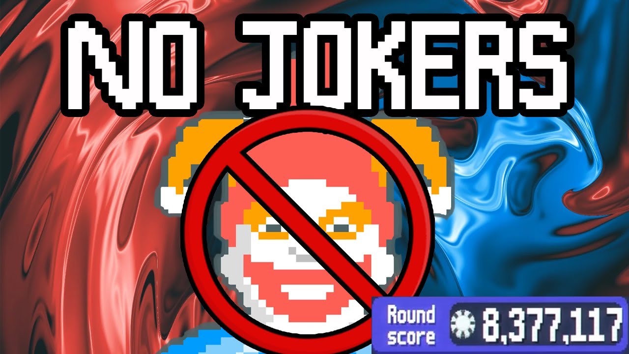 Can You Beat BALATRO Without Jokers?