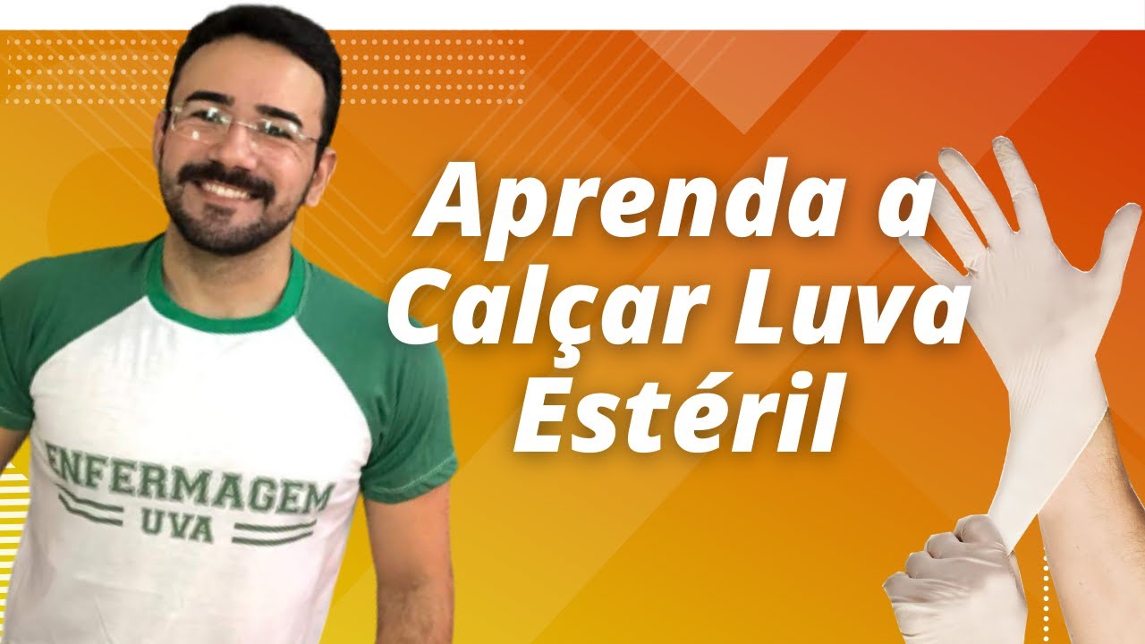 🔴APRENDA A CALÇAR A LUVA ESTÉRIL - SEM CONTAMINAR