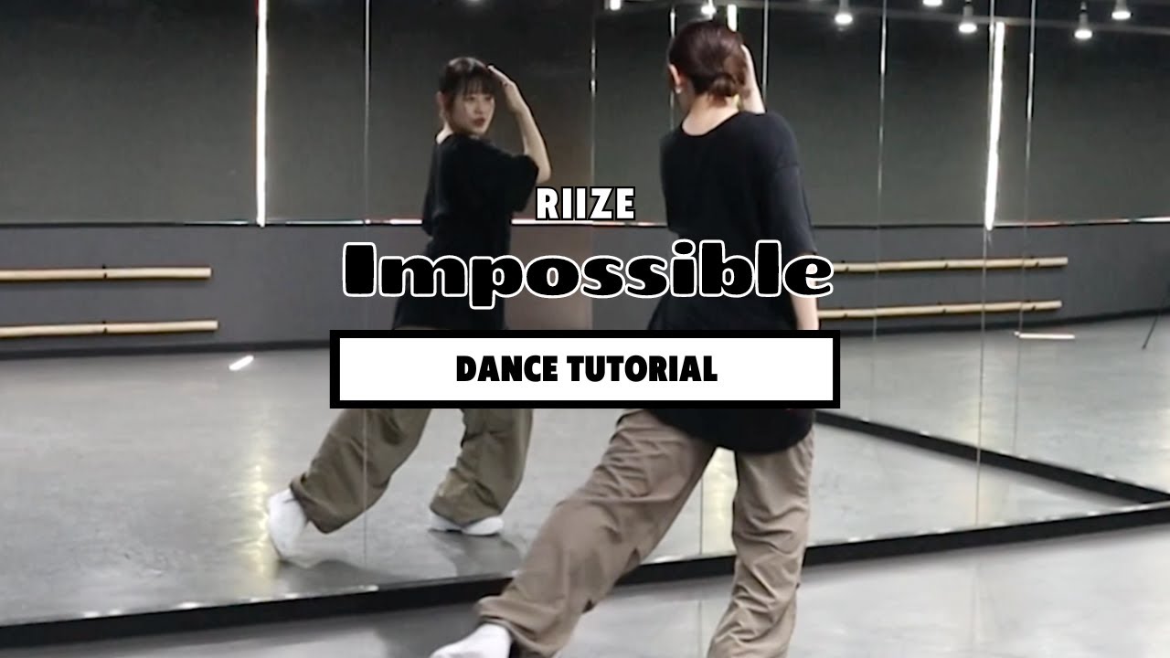 ［ DANCE TUTORIAL ］RIIZE  ( 라이즈 ) 