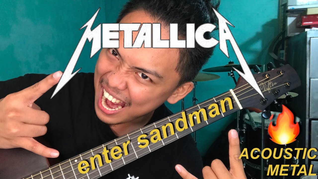 Metallica ~ Enter Sandman Acoustic Metal