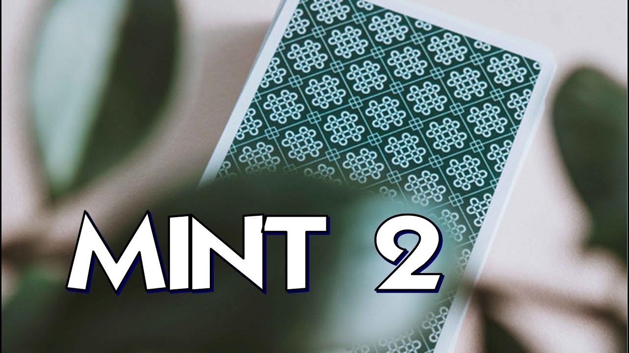 Deck Review - Mint 2 Playing Cards by 52Kards