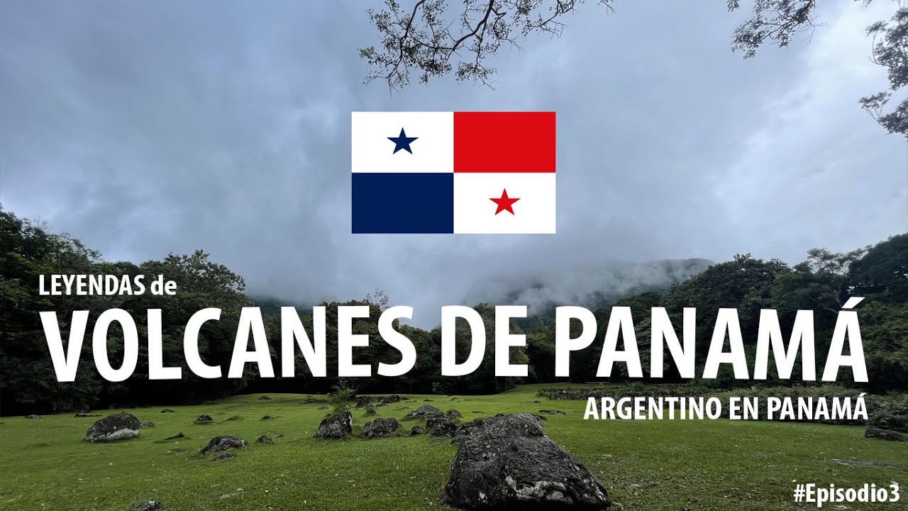 El Valle de Antón Panamá #Ep3 / Volcanes de Panamá (Leyendas) #laeternaprimavera