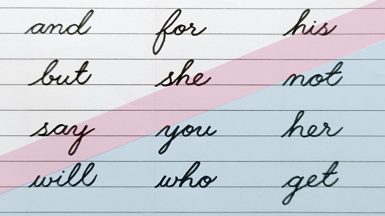 Cursive Writing Practice / 50 most common written words in English