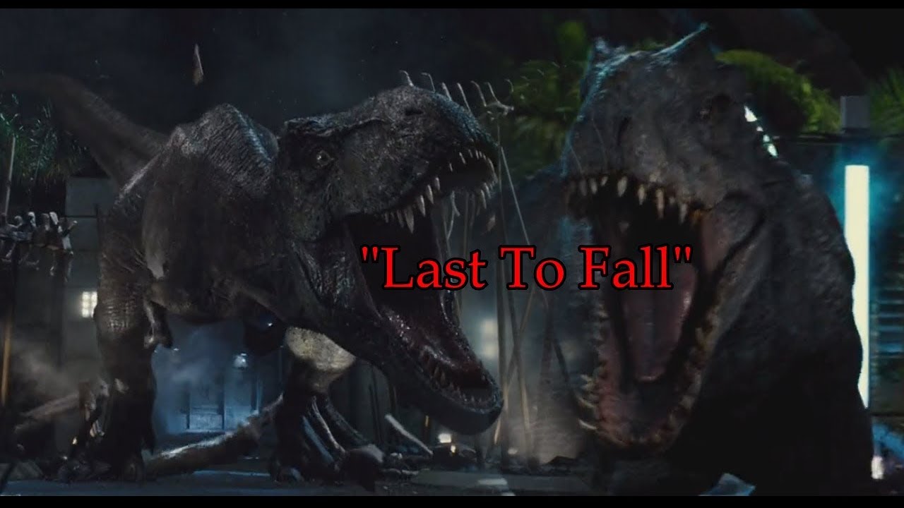 Jurassic Park and World - Last To Fall