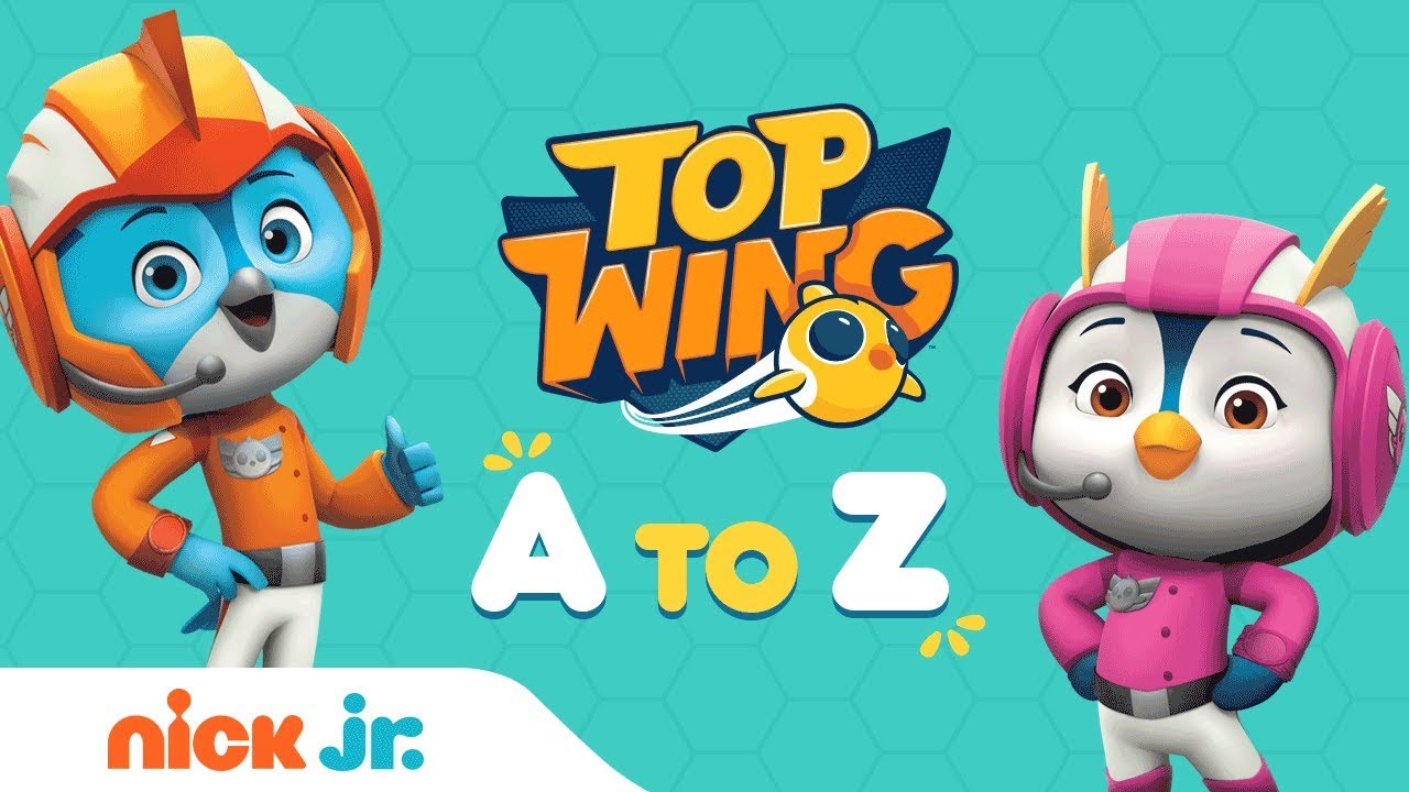 A to Z Alphabet Video feat. Penny, Brody, Rod, and Swift | Top Wing | Nick Jr.