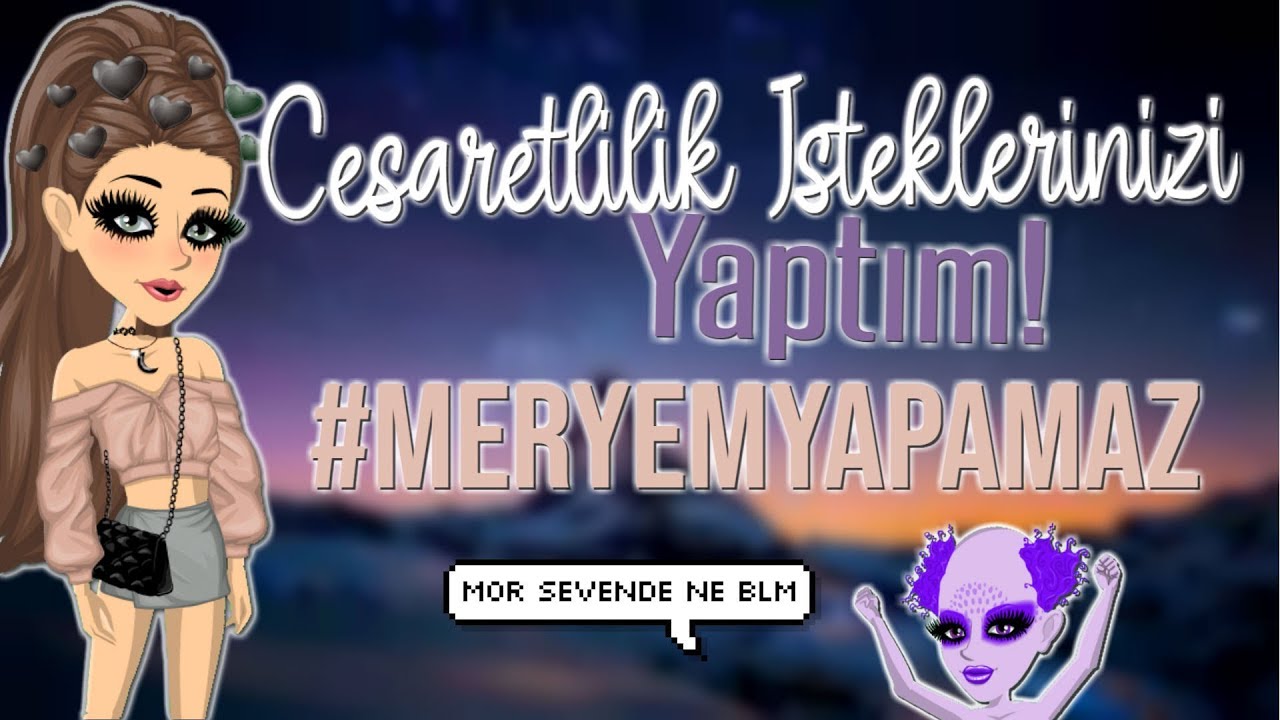Cesaretlilik İsteklerinizi Yapıyorum! Dare! | #meryemyapamaz | MSP