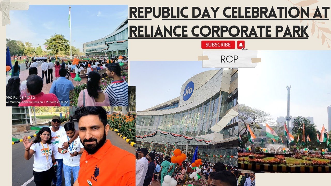 Republic Day Celebration at Reliance Corporate Park Ghansoli Mumbai | Short Tour of RCP Ghansoli