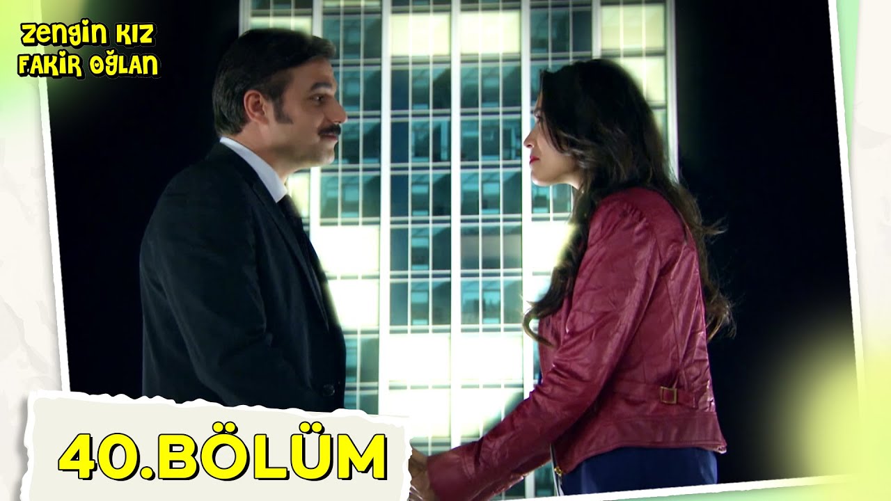 Zengin Kız Fakir Oğlan 40. Bölüm @NostaljiTRT