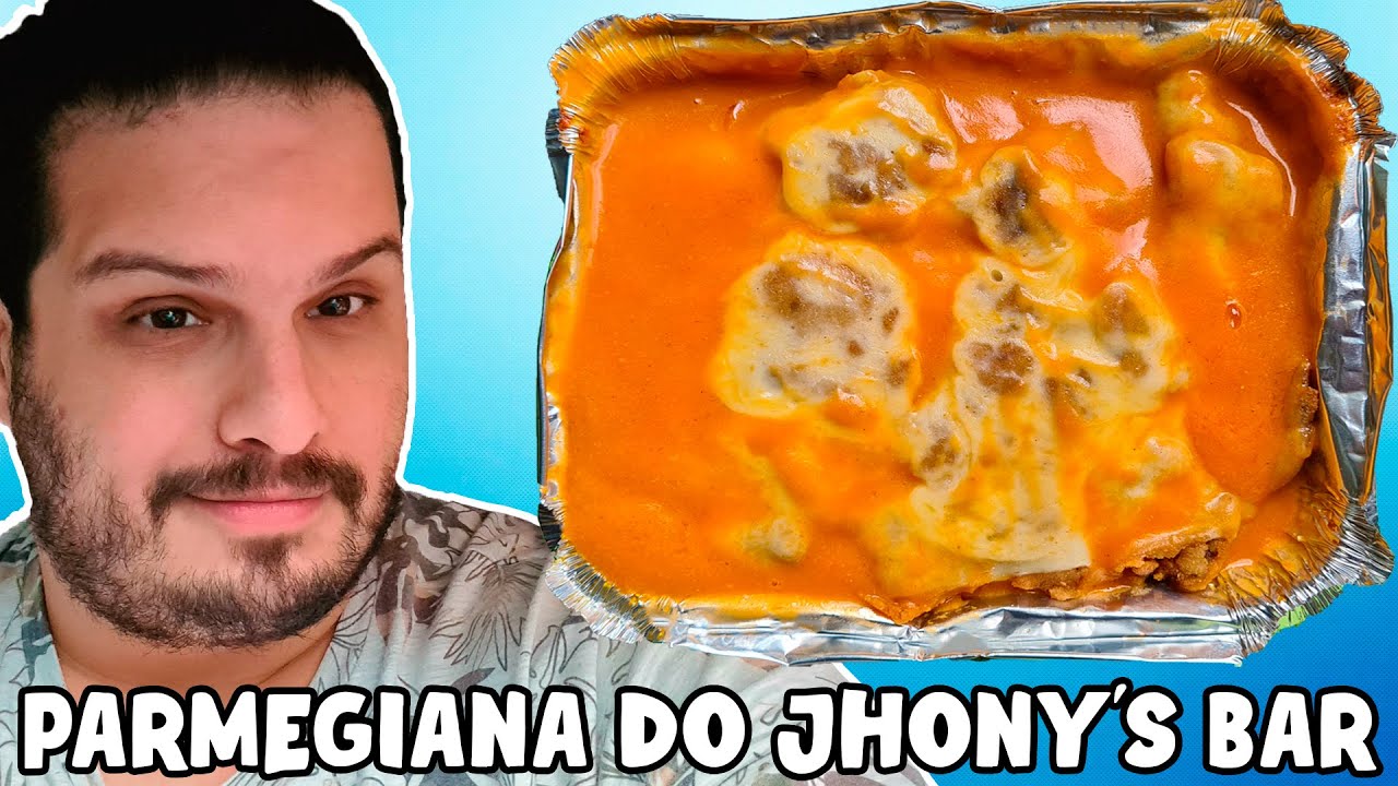 É, FINALMENTE UMA MARMITA ME DERRUBOU -  Parmegiana do JHONY'S BAR  3ªTemp EP.07