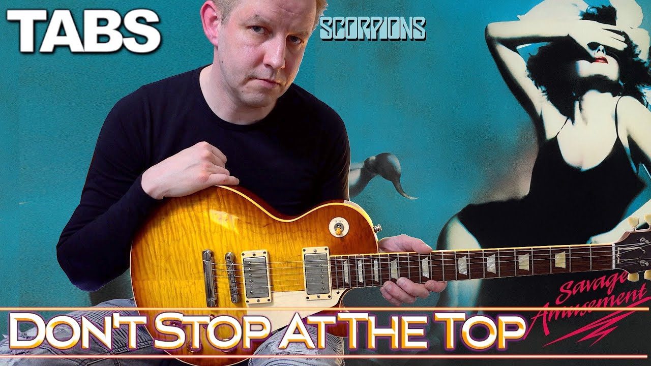 Scorpions - Don't Stop At The Top | Guitar cover WITH TABS |