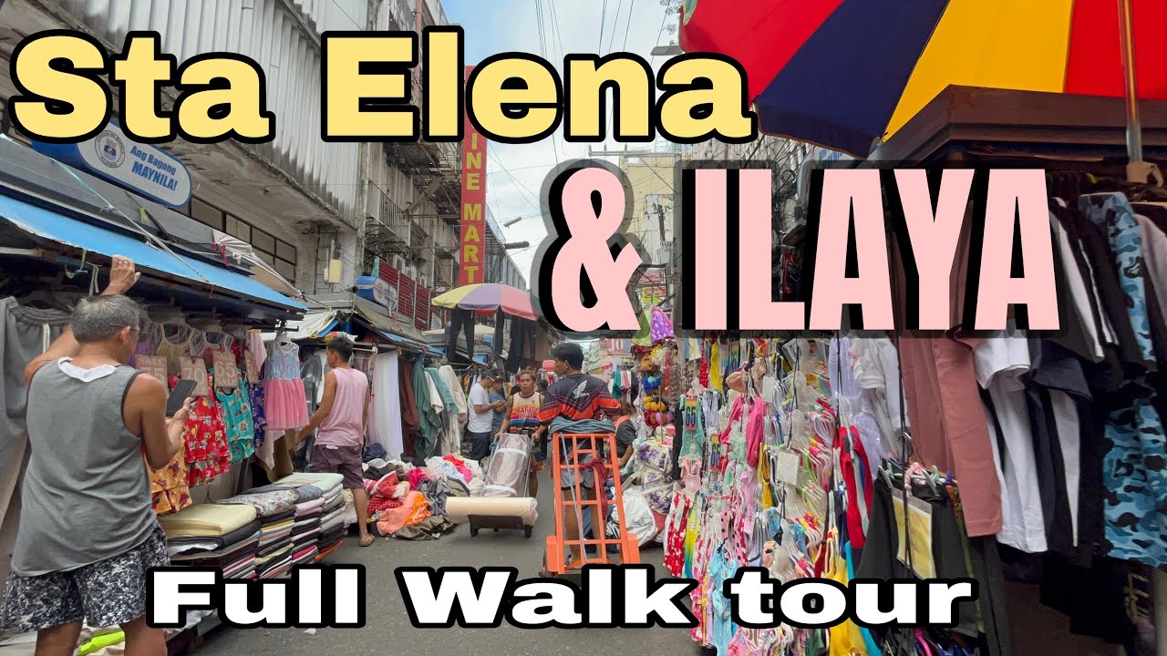 Walk Tour in the street of Sta Elena & Ilaya |Divisoria | Manila Philippines 2026