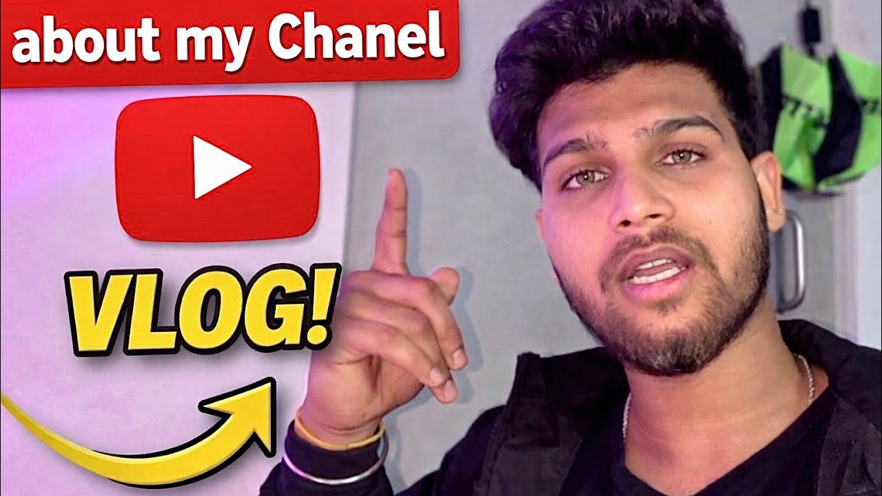 About my YouTube channel ?