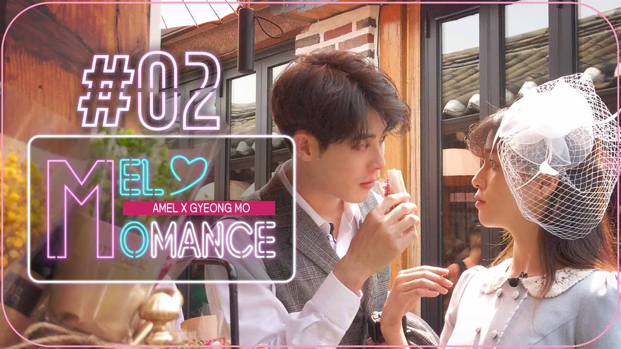 [MELMOMANCE] #02:GETTING TO KNOW EACH OTHER MORE